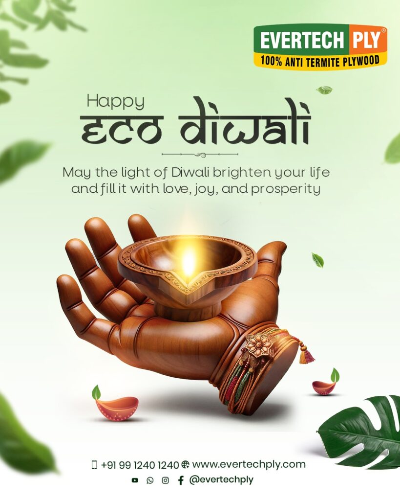 Evertech Ply Diwali 2025